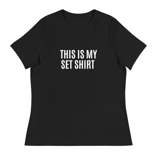 THIS IS MY SET SHIRT.